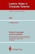 Natural Language at the Computer