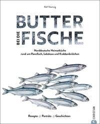 Butter bei die Fische!