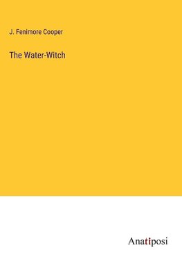 The Water-Witch