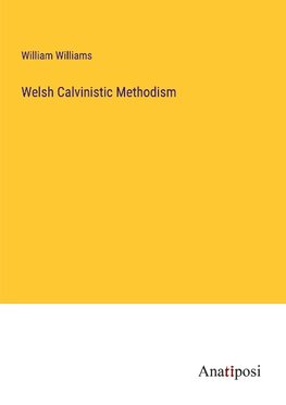 Welsh Calvinistic Methodism