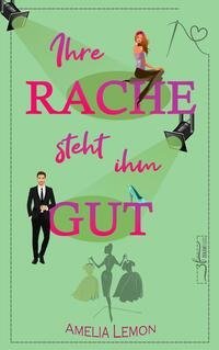 Ihre Rache steht ihm gut