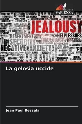 La gelosia uccide