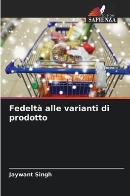 Fedeltà alle varianti di prodotto