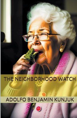 The Neighborhood Watch