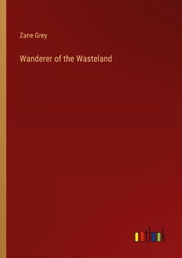 Wanderer of the Wasteland