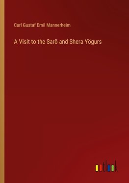 A Visit to the Sarö and Shera Yögurs