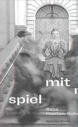 Sasa Hanten-Schmidt: Spiel mit mir