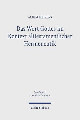 Das Wort Gottes im Kontext alttestamentlicher Hermeneutik