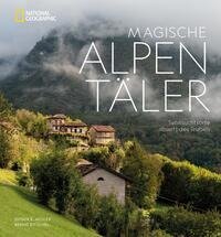 Magische Alpentäler