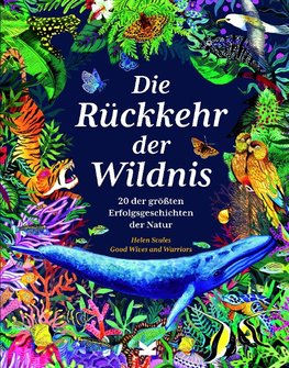 Die Rückkehr der Wildnis