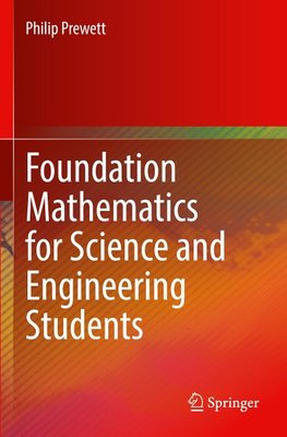 Foundation Mathematics for Science and Engineering Students