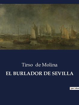 EL BURLADOR DE SEVILLA