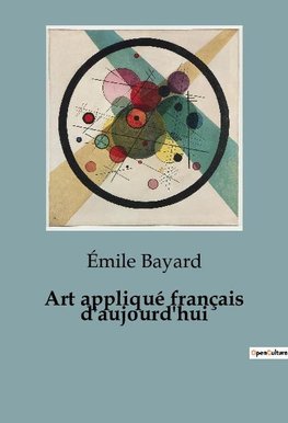 Art appliqué français d'aujourd'hui