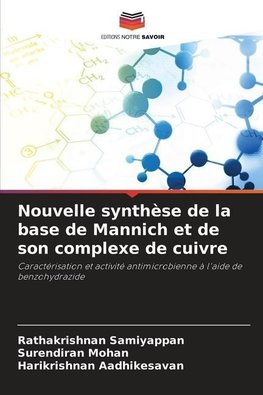 Nouvelle synthèse de la base de Mannich et de son complexe de cuivre