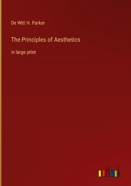 The Principles of Aesthetics