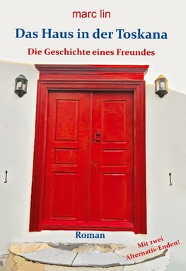 Das Haus in der Toskana