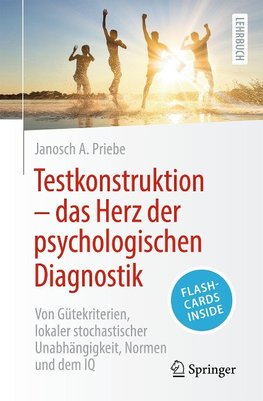 Testkonstruktion - das Herz der psychologischen Diagnostik