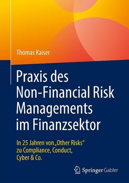 Praxis des Non-Financial Risk-Managements im Finanzsektor