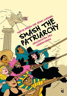 Smash the Patriarchy