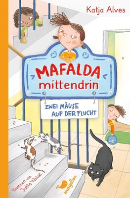 Mafalda mittendrin - Zwei Mäuse auf der Flucht