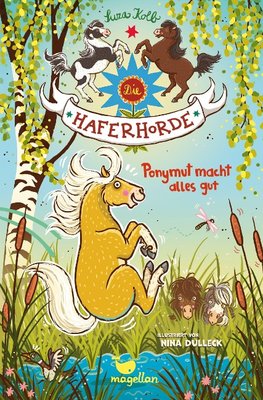 Die Haferhorde - Ponymut macht alles gut