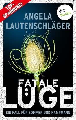 Fatale Lüge