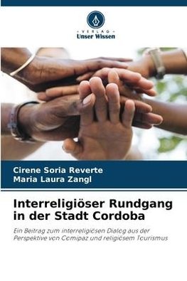 Interreligiöser Rundgang in der Stadt Cordoba