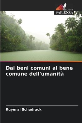 Dai beni comuni al bene comune dell'umanità