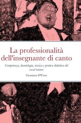 La professionalità dell'insegnante di canto