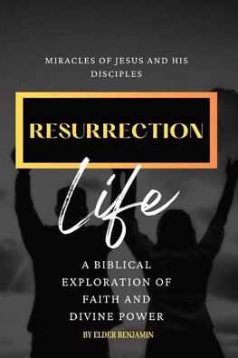 Resurrection Life