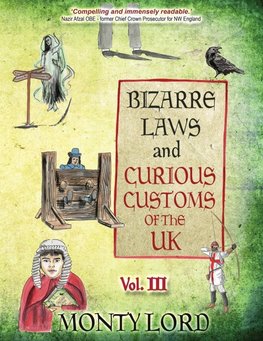 Bizarre Laws & Curious Customs of the UK