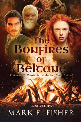 The Bonfires of Beltane