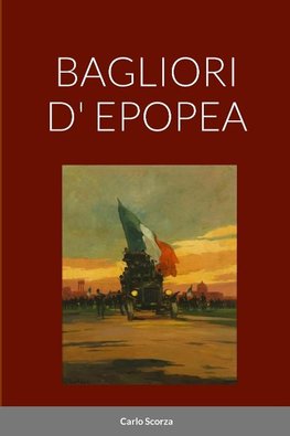 BAGLIORI D' EPOPEA