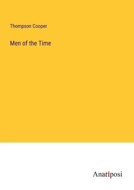 Men of the Time