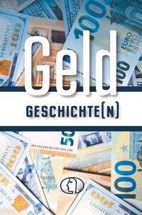 Geldgeschichte(n)