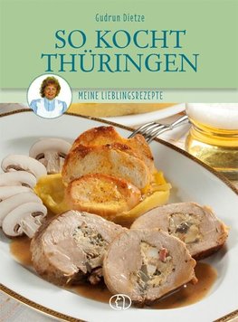 So kocht Thüringen