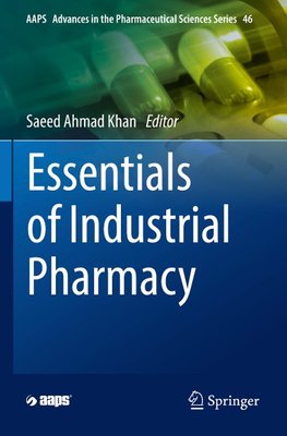 Essentials of Industrial Pharmacy