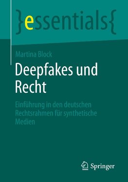 Deepfakes und Recht