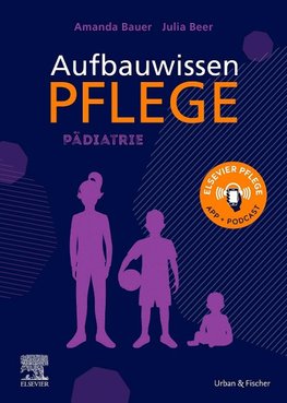 Aufbauwissen Pflege Pädiatrie