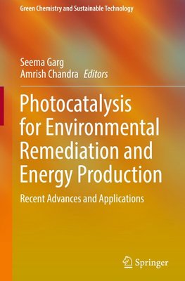 Photocatalysis for Environmental Remediation and Energy Production