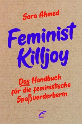 Feminist Killjoy