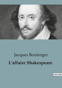 L'affaire Shakespeare