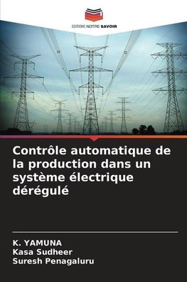 Contrôle automatique de la production dans un système électrique dérégulé