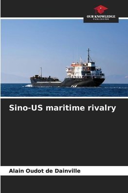 Sino-US maritime rivalry