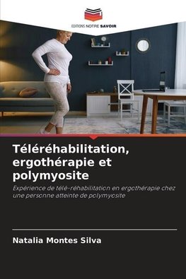 Téléréhabilitation, ergothérapie et polymyosite