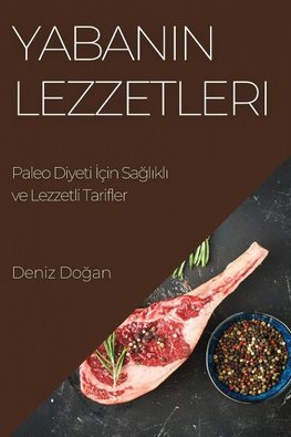 Yaban¿n Lezzetleri