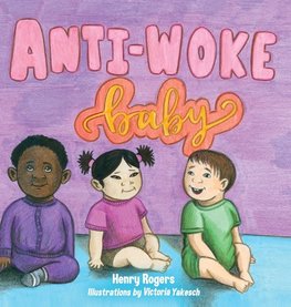 Anti-Woke Baby