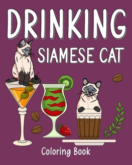 Drinking Siamese Cat Coloring Book