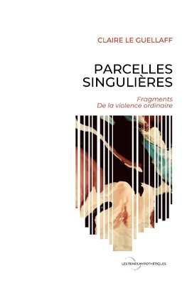 Parcelles Singulières