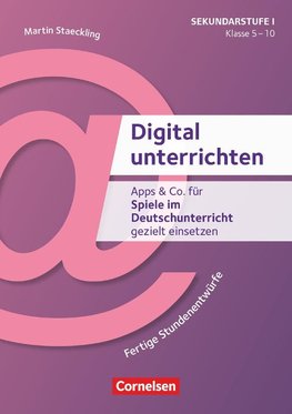 Digital unterrichten - Klasse 5-10